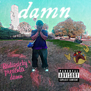 Damn (Explicit)