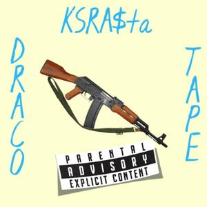 Draco Tape (Explicit)