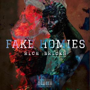 Fake Homies (feat. MackStar Mitchy) [Explicit]