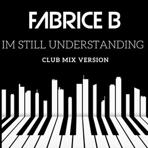 Im Still Understanding (Club Mix Version)