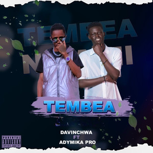 Tembea (Explicit)