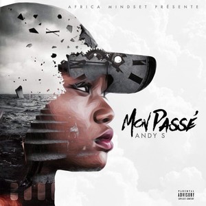 Mon passé (Explicit)