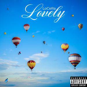 Lovely (Explicit)