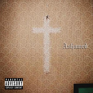 Ashamed (Explicit)