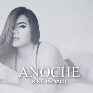 Anoche (Explicit)