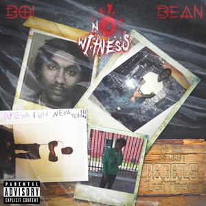 No Witness (Explicit)