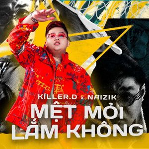 Mệt Mỏi Lắm Không