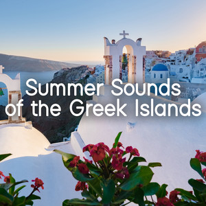 Summer Sounds of the Greek Islands