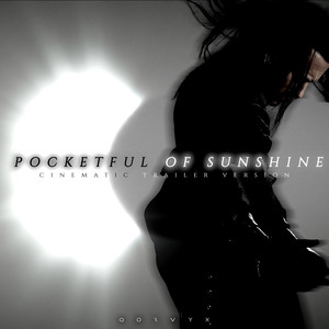 Pocketful of Sunshine (Cinematic Version)