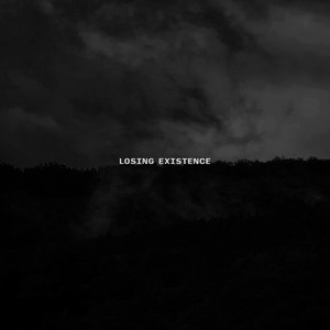 Losing Existence (Dream)