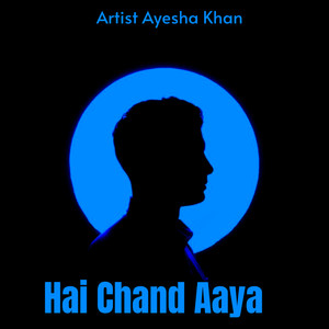 Hai Chand Aaya