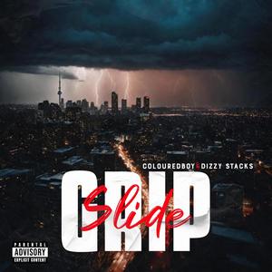 Grip slide (feat. Dizzy Stacks) (Explicit)