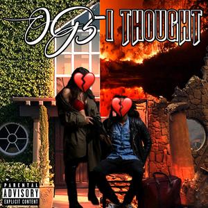 I Thought (Explicit)