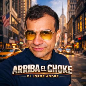 ARRIBA EL CHOKE (NY MIX)