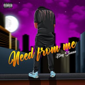 Need From Me (feat. Aliana) (Explicit)