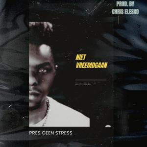 Niet Vreemdgaan (Explicit)