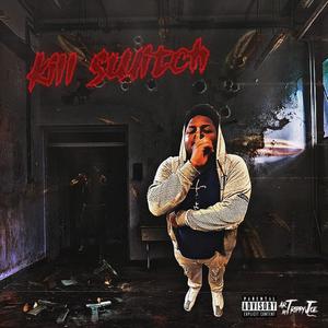 Kill switch (Explicit)