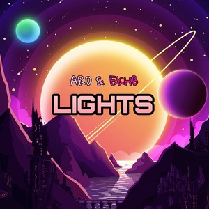 LIGHTS (feat. EKHB)