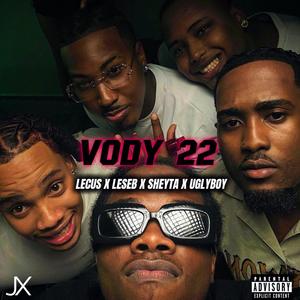 VODY 22 (feat. LE CUS, LESEB, SHEYTA & UGLYBOY)