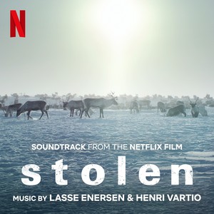 Stolen (Soundtrack from the Netflix Film) (失落国度 电影原声带)