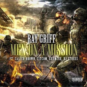 Men on a Mission (feat. Calico Brown, Citcom, Geemcee & DJ Stress) [Explicit]