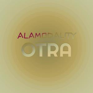 Alamodality Otra