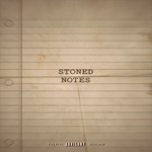 Stoned Notes (Explicit)