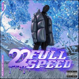 22 Full-Speed (feat. CASILLAZ) [Explicit]