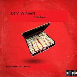 Born Winners (Explicit)