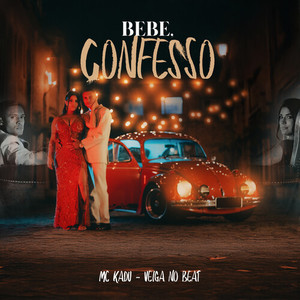 Bebê Confesso (Explicit)