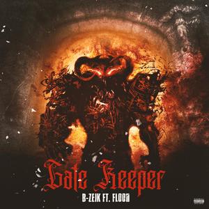 Gate Keeper (feat. Flood) (Explicit)