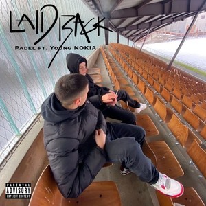 Laid Back (Explicit)