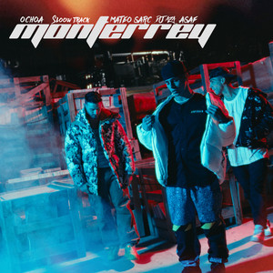Monterrey (Explicit)