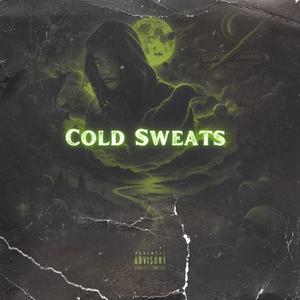 Cold Sweats