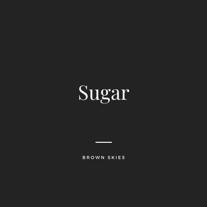 Sugar (Explicit)