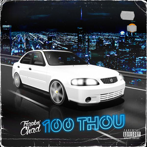 100 Thou (Explicit)