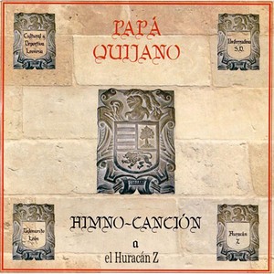 Himno: Canción el Huracán Z