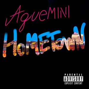 Hometown (Explicit)