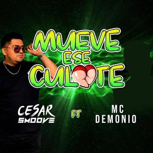 MUEVE ESE CUL#TE (feat. MC DEMONIO) [Explicit]