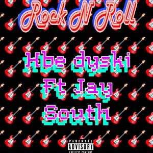 Rock N Roll (feat. Jay South) [Explicit]