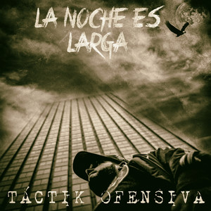 La Noche Es Larga