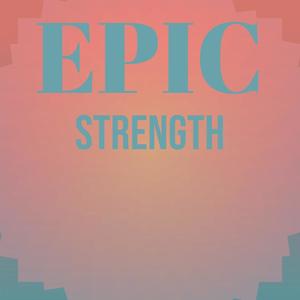 Epic Strength