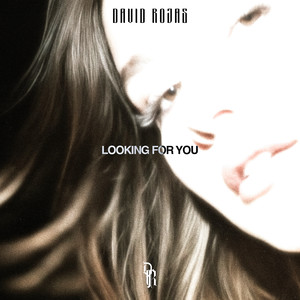 Looking for You (Explicit)