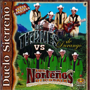 Duelo Sierreno Puros Corridos