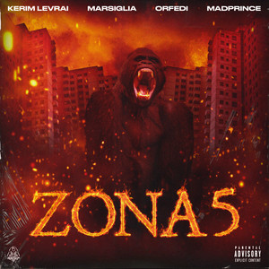 ZONA 5 (feat. Kerim Levrai, Madprince, Marsiglia, Orfedi) (Explicit)