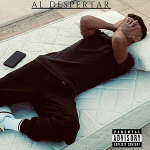 Al despertar (Explicit)