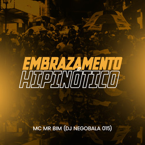 Embrazamento Hipinótico (Explicit)