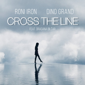 Roni Iron - Cross the Line