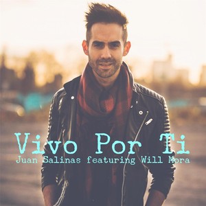 Vivo por Ti (feat. Will Mora)