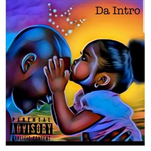 Da Intro (Explicit)